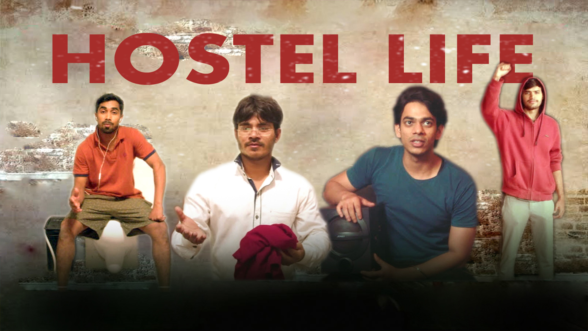 Hostel Life